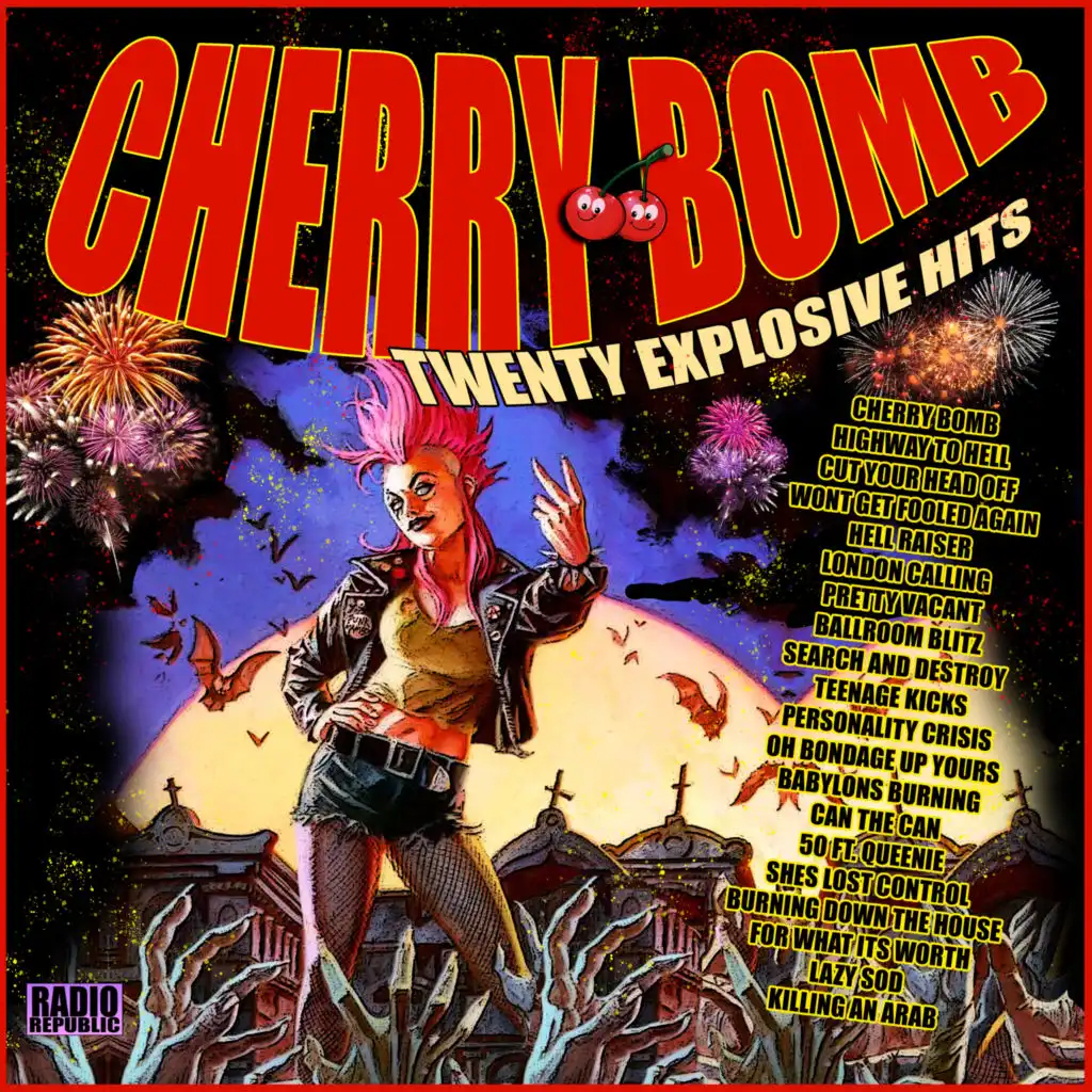 Cherry Bomb- Twenty Explosive Hits!