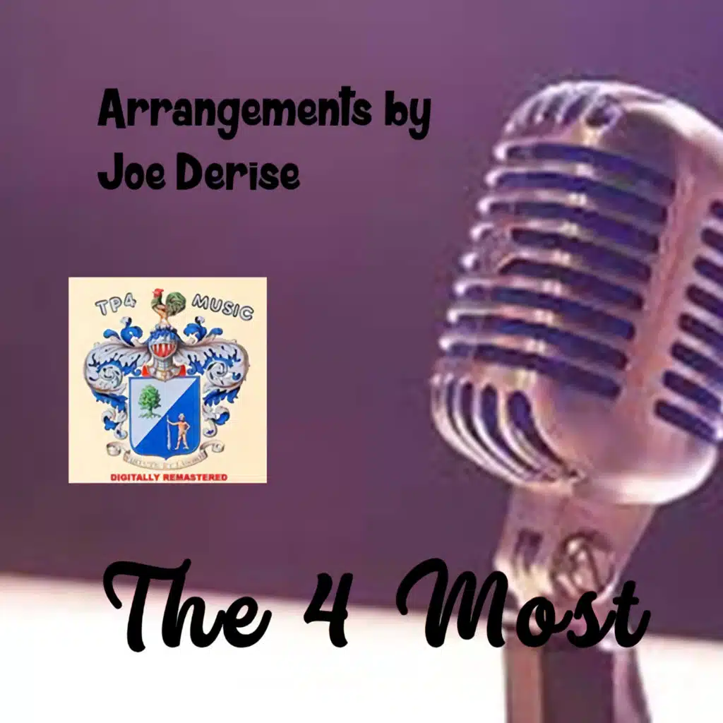 The 4 Most Sing the Arrangements of Joe Derise