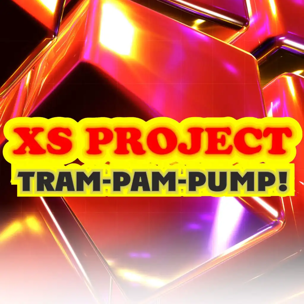 Tram-Pam-Pump!