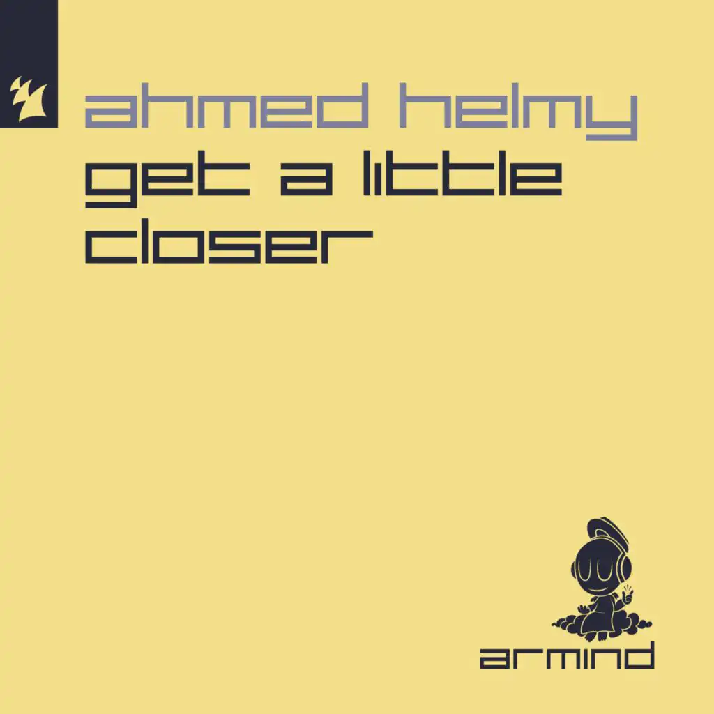 Get A Little Closer (Extended Mix)