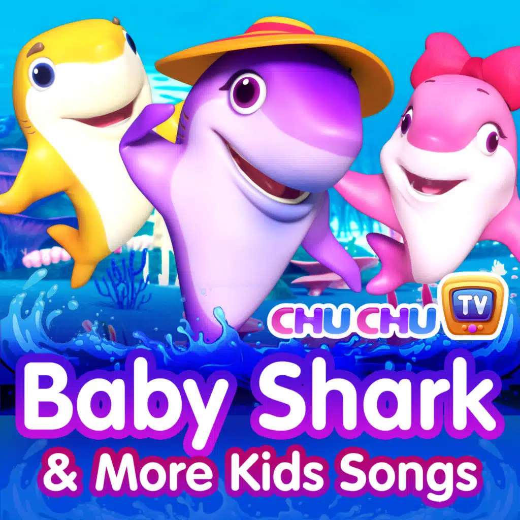 Baby Shark & More Kids Songs