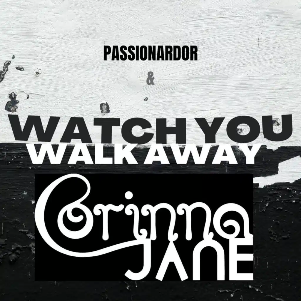 Watch You Walk Away