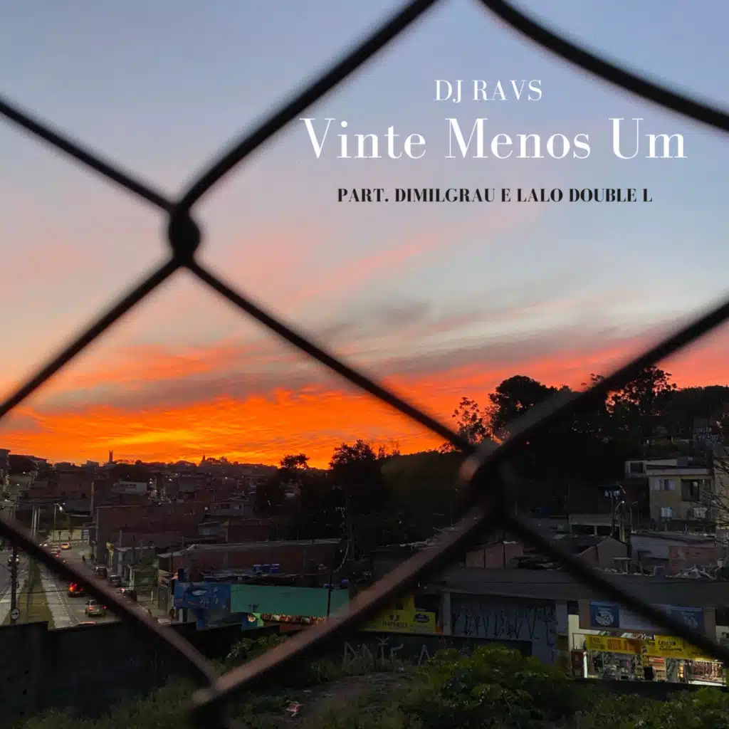 Vinte Menos Um (feat. Dimilgrau, Lalo Double L & $em)