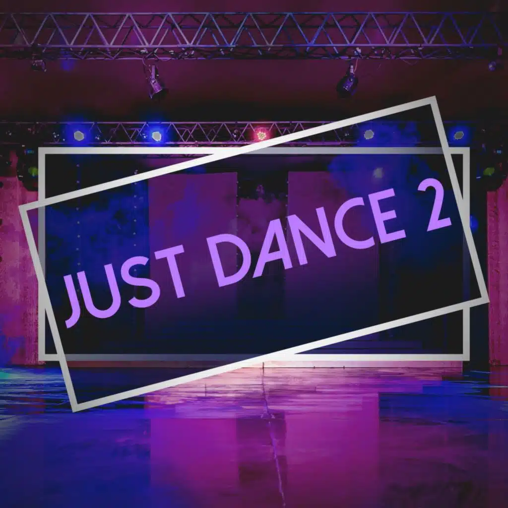Just Dance, Vol. 2