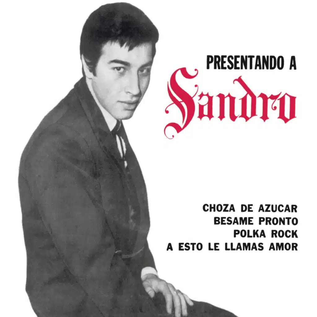 Presentando a Sandro