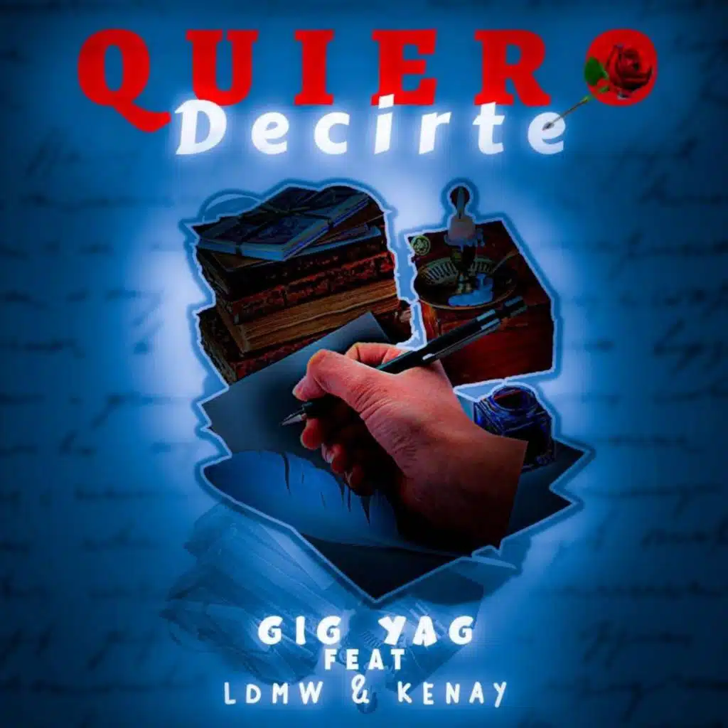 Quiero Decirte (feat. Kenay & Ldmw)