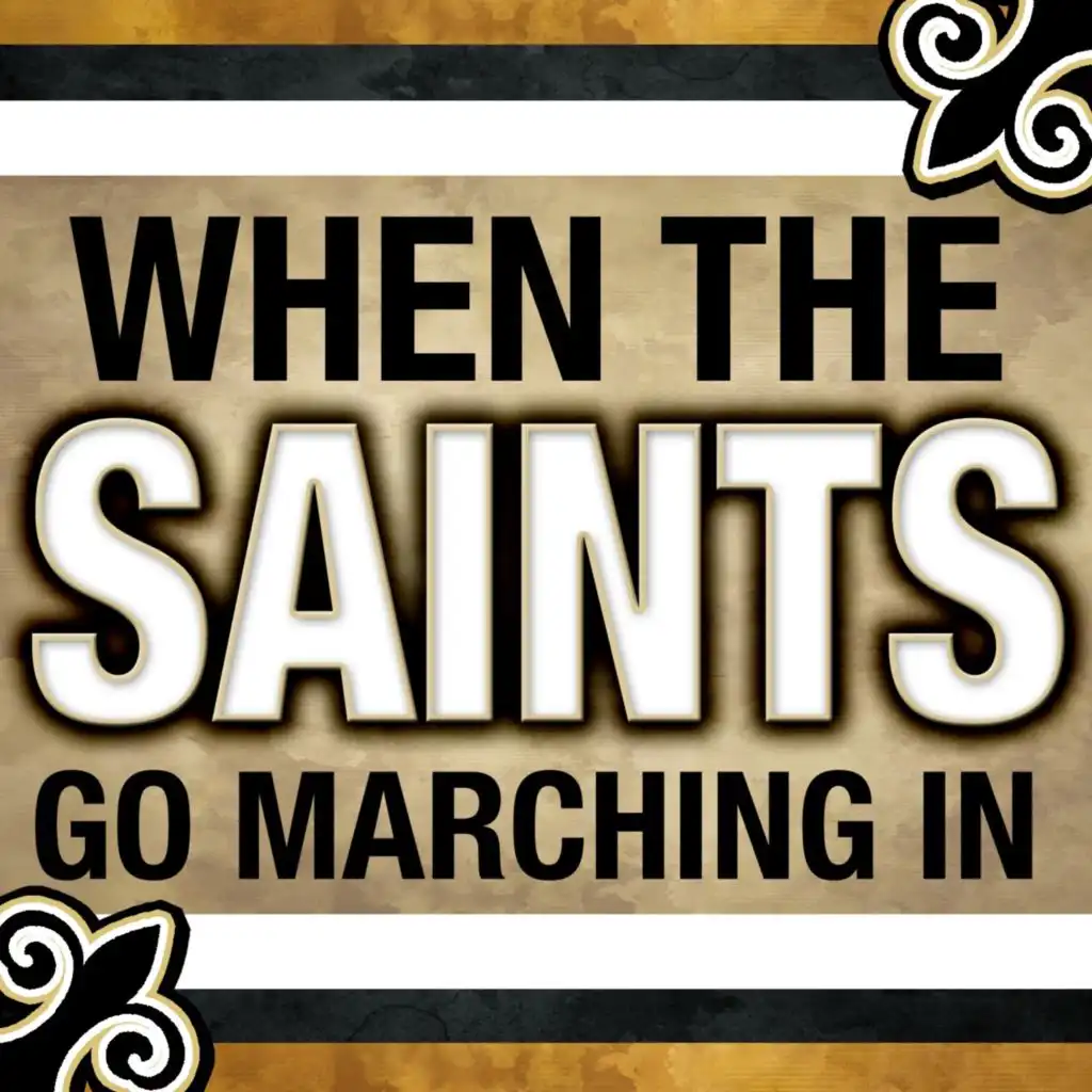 When The Saints Go Marching In