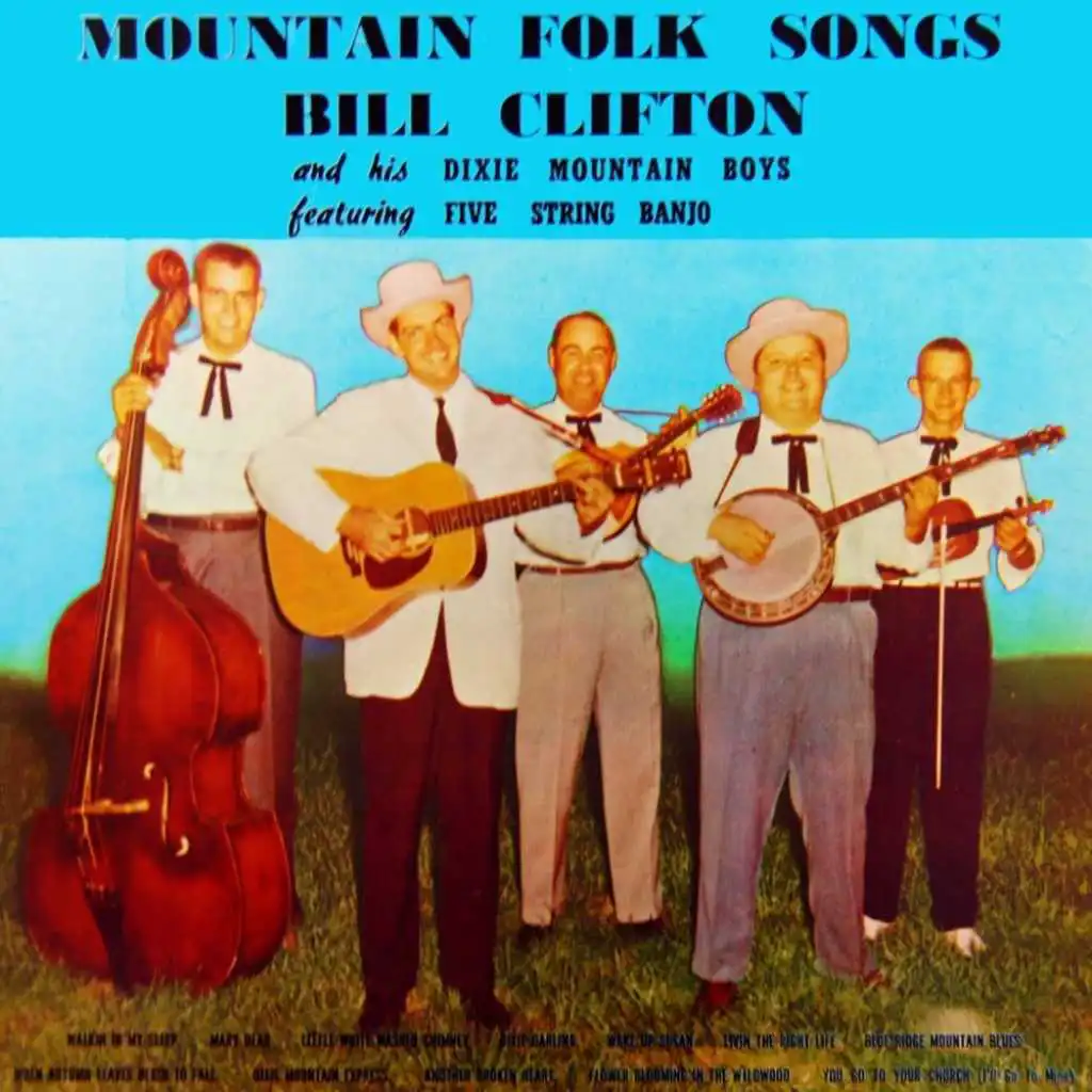 Mountain Folk Songs (feat. Dixie Mountain Boys & Five String Banjo)