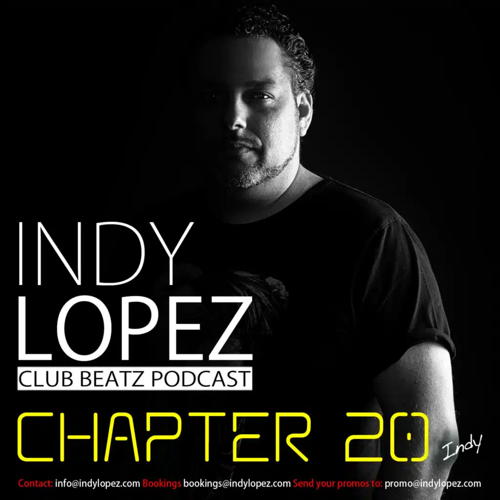 Chapter 20 Indy Lopez Presents Club Beatz