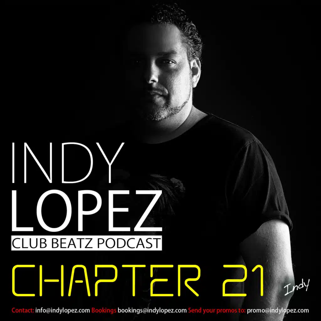 Chapter 21 Indy Lopez Presents Club Beatz