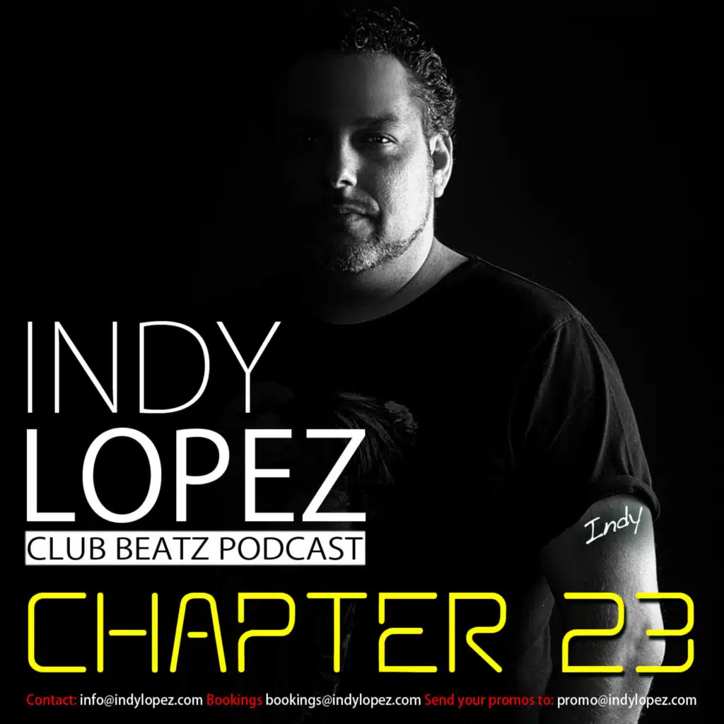 Chapter 23 Indy Lopez Presents Club Beatz