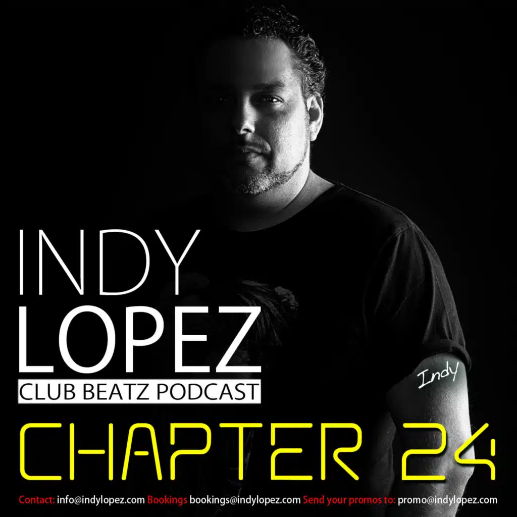 Chapter 24 Indy Lopez Presents Club Beatz