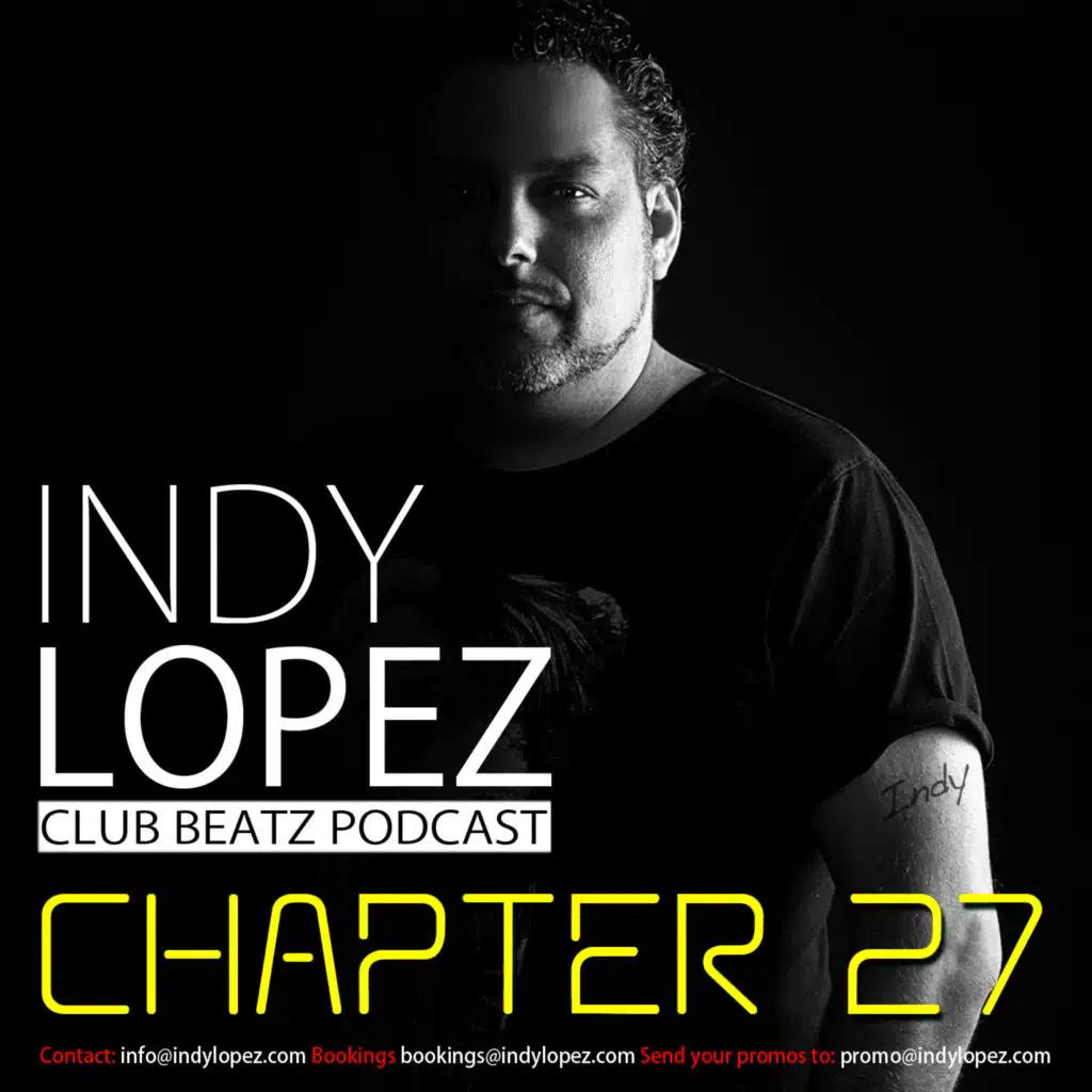Chapter 27 Indy Lopez Presents Club Beatz
