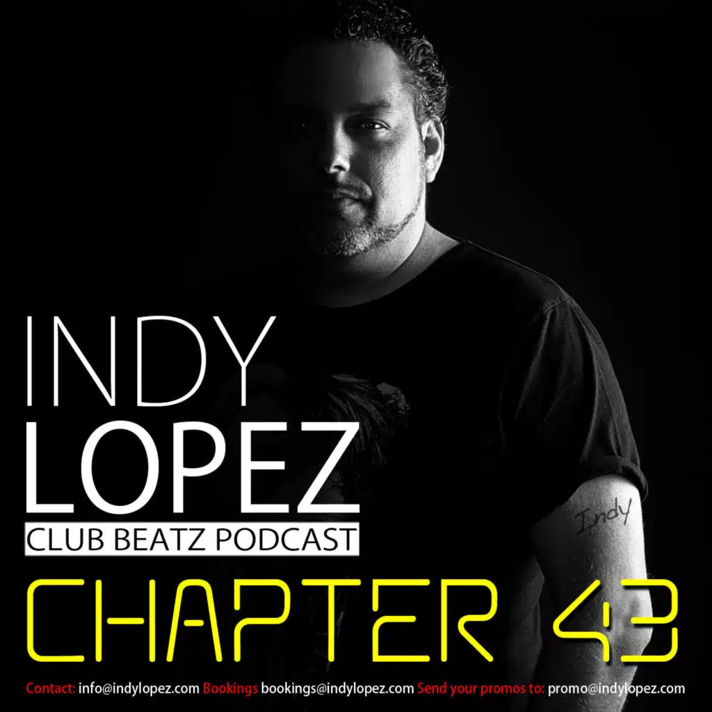 Chapter 43 Indy Lopez Presents Club Beatz