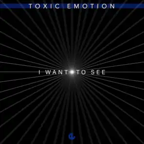Toxic Emotion