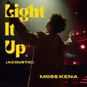 Light It Up (Acoustic Version)