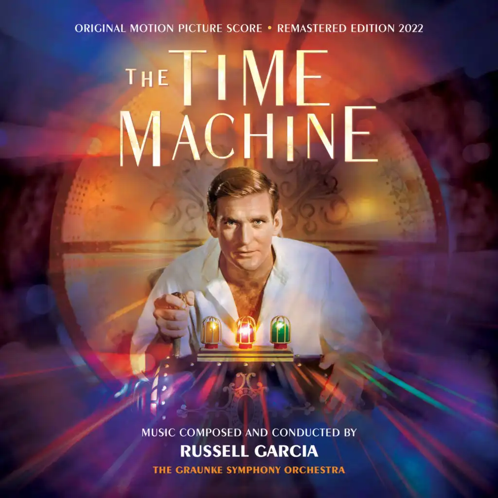 The Time Machine (Original Motion Picture Score) [Remastered Edition 2022]