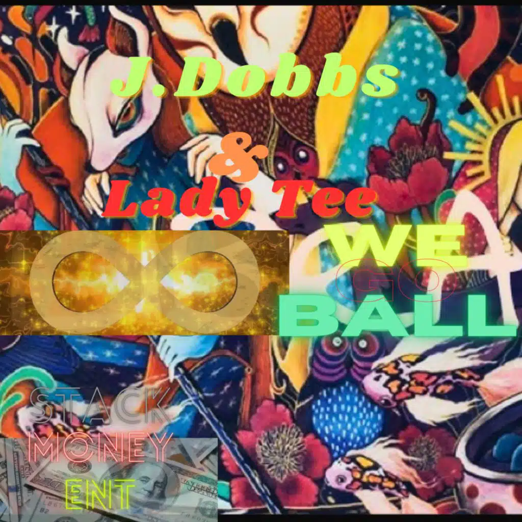 We Go Ball (feat. Lady Tee)