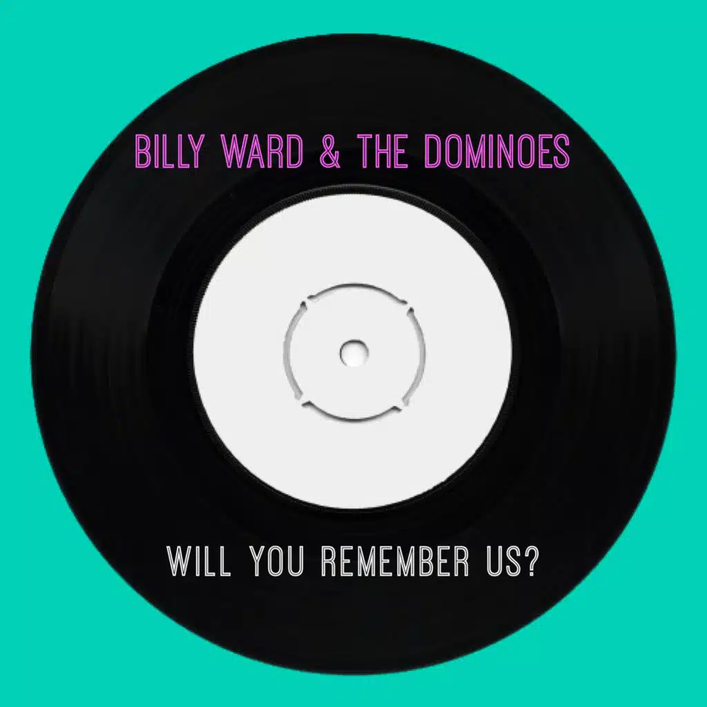 Billy Ward & The Dominoes