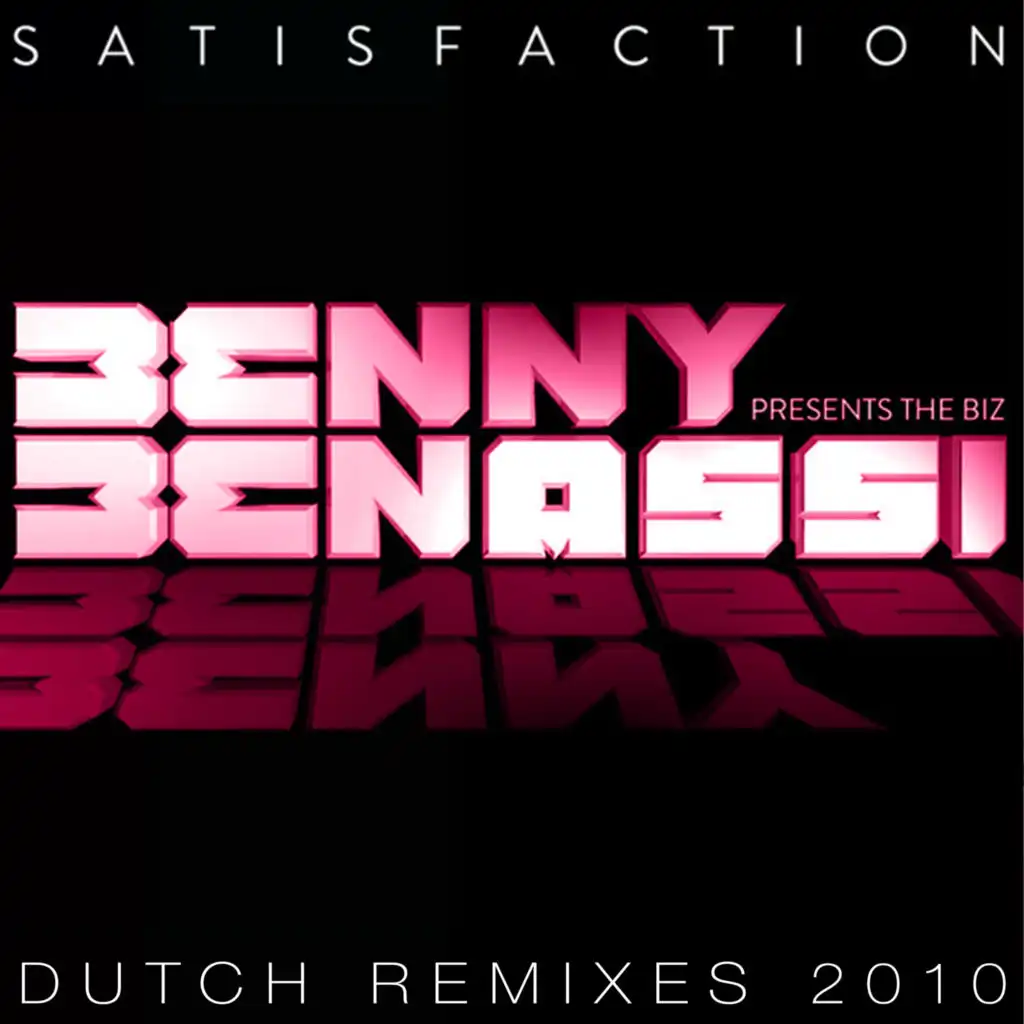 Satisfaction (La Fuente Remix)