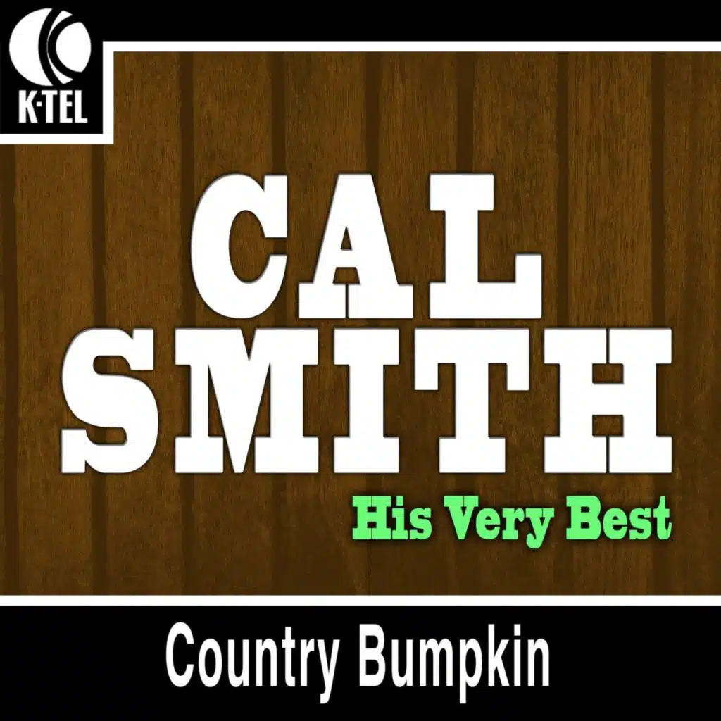 Cal Smith - His Very Best (Rerecorded Version)