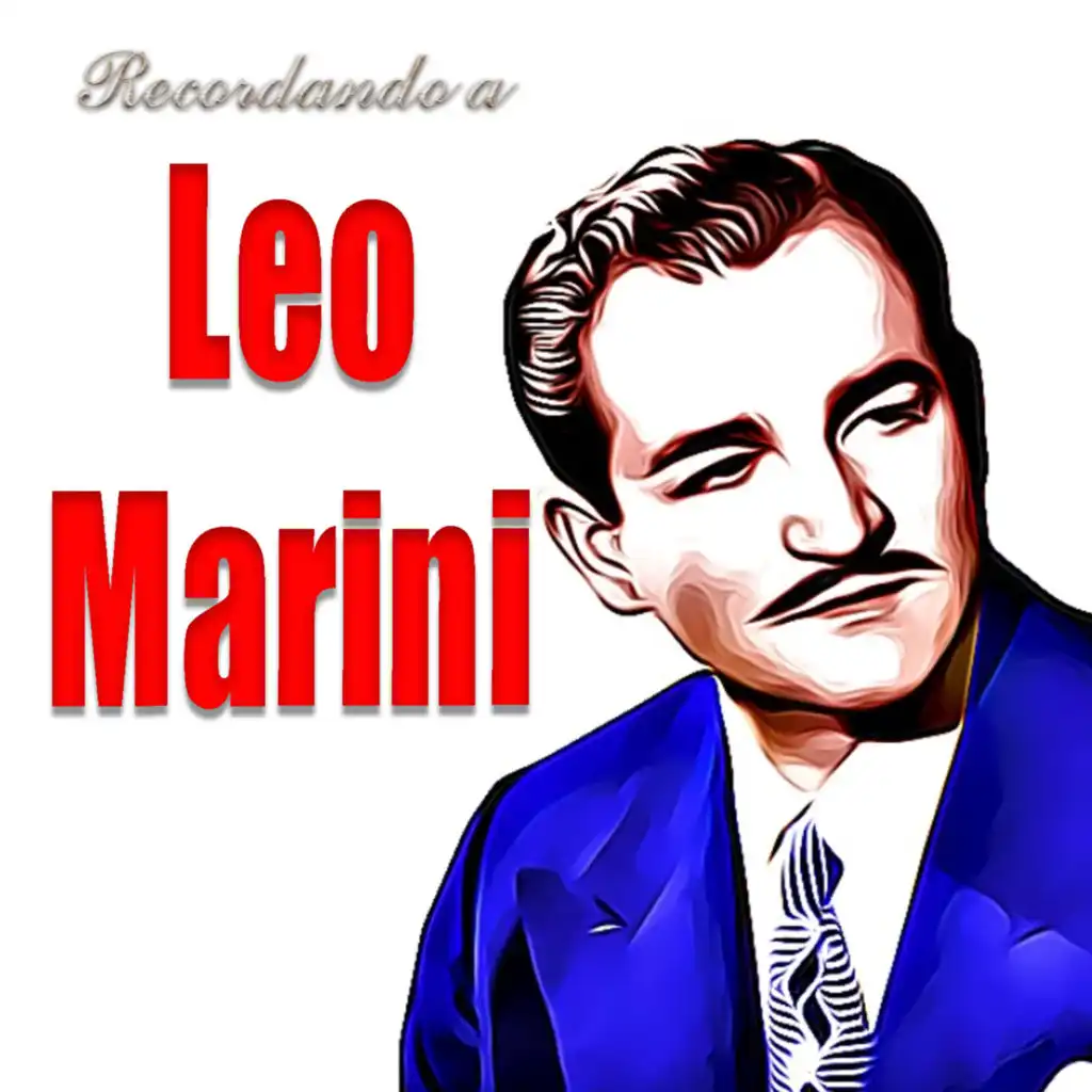 Recordando a Leo Marini