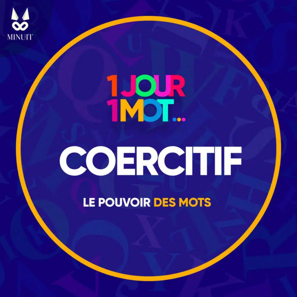 COERCITIF
