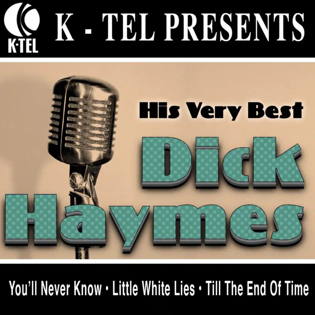 Dick Haymes - His Very Best (Rerecorded Version)