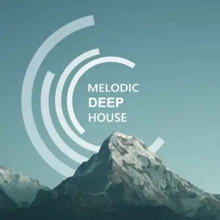 Melodic Deep House