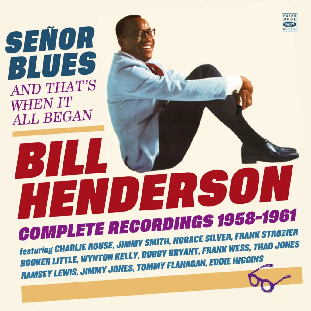 Señor Blues · Complete Recordings 1958-1961
