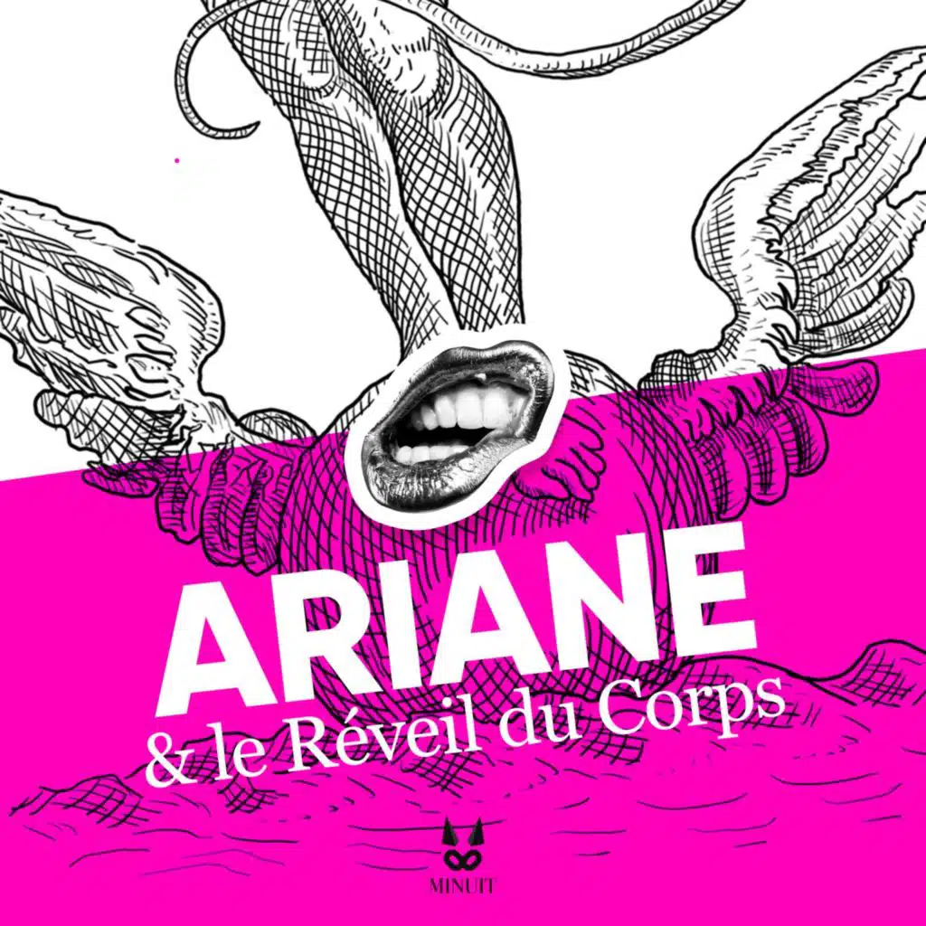 Une vie érotique • Ariane et le réveil du corps • 1/2
