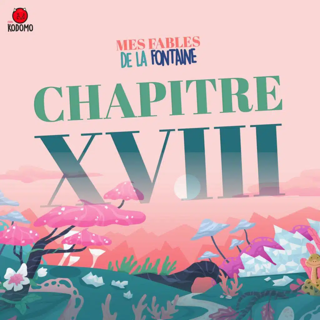 18 - Mes Fables de la Fontaine 🐜🦟🧑‍🌾🤴