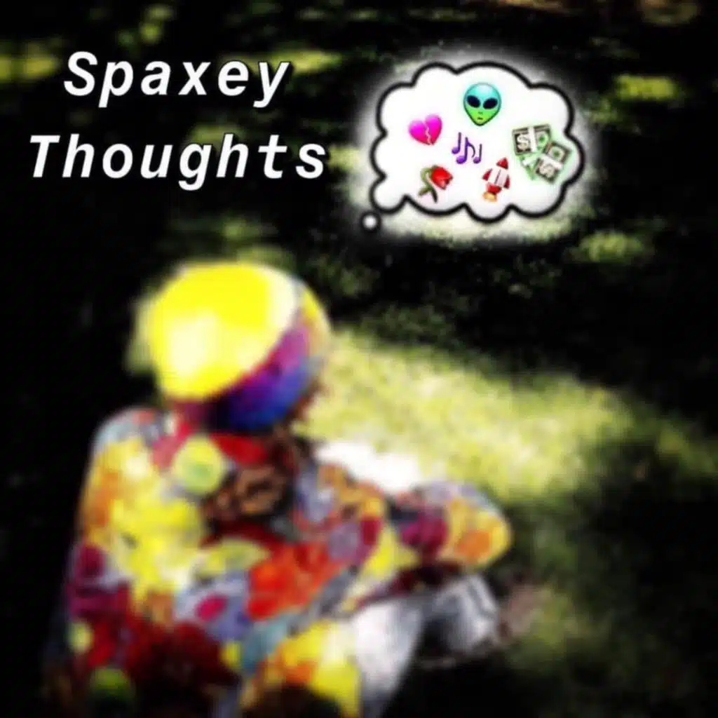 Spaxey Thoughts