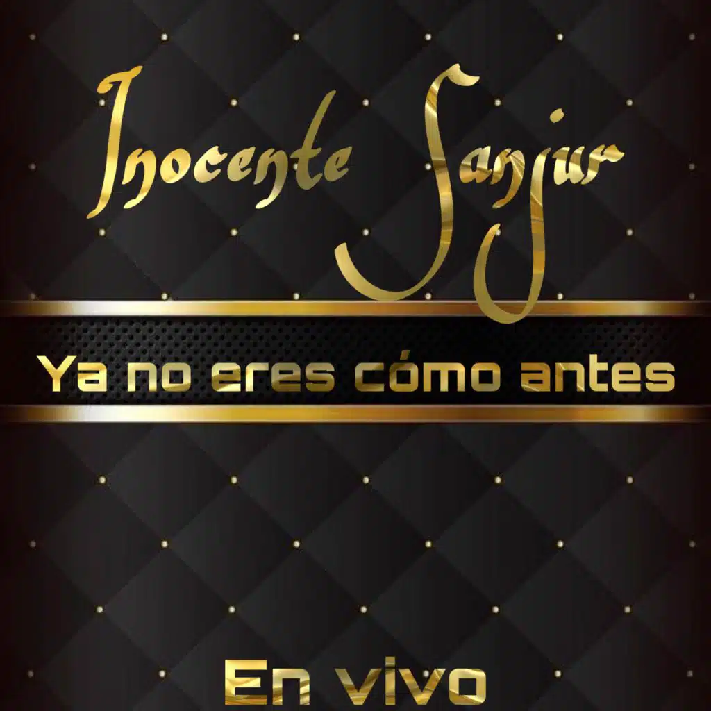 Ya No Eres Como Antes (En Vivo)