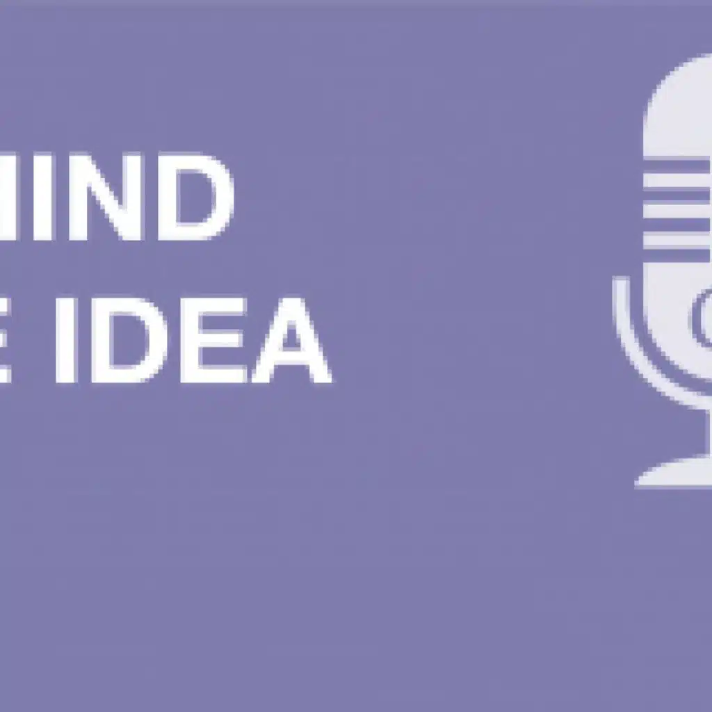 Behind The Idea #82: Picking Through Pharma Pressures, With Ed Silverman