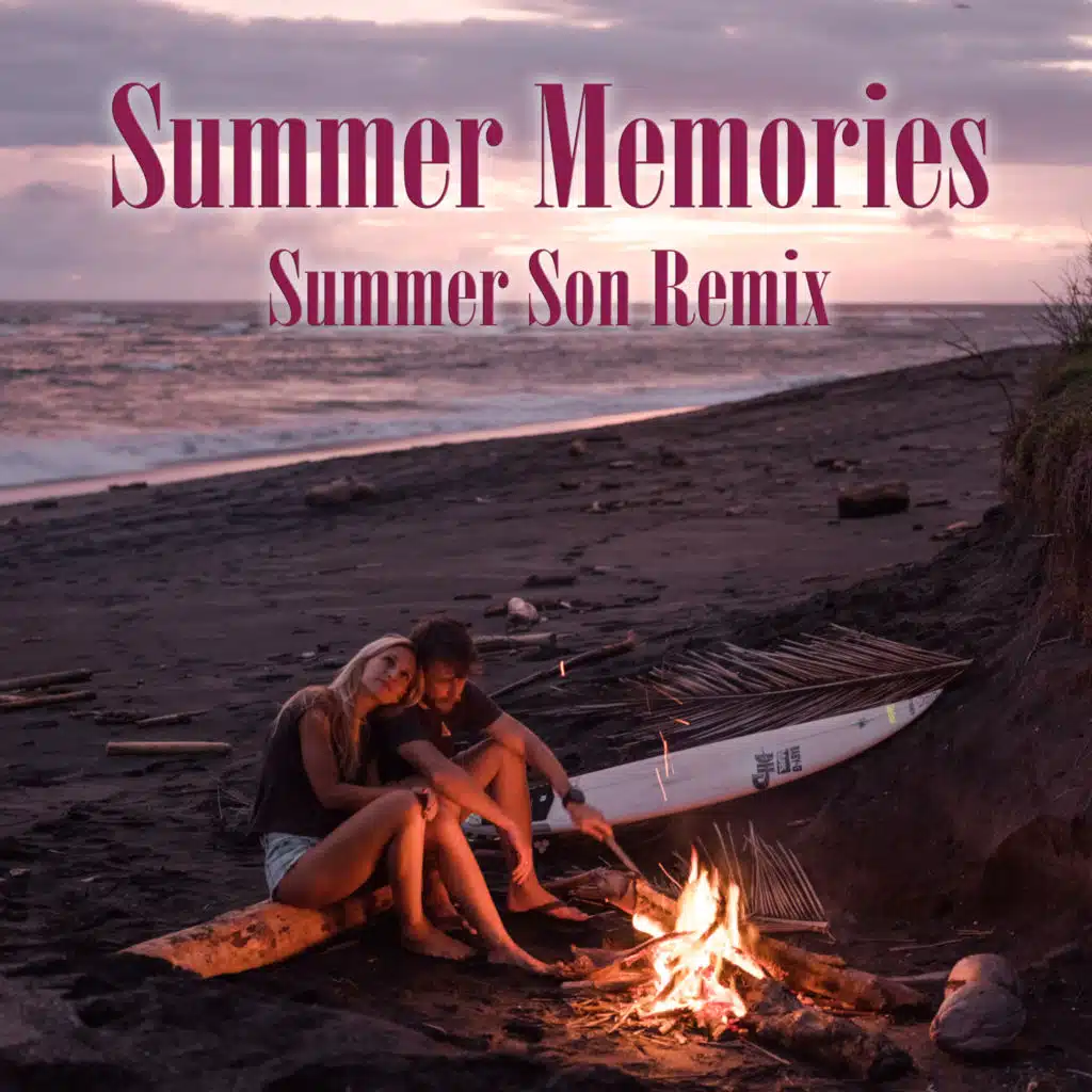 Summer Memories (Summer Son Remix)