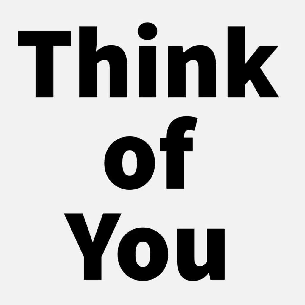 Think of You