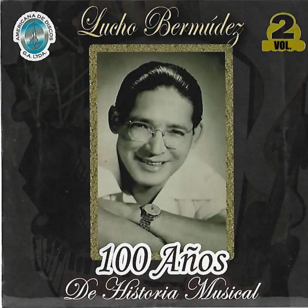 100 Años de Historia Musical, Vol. 2
