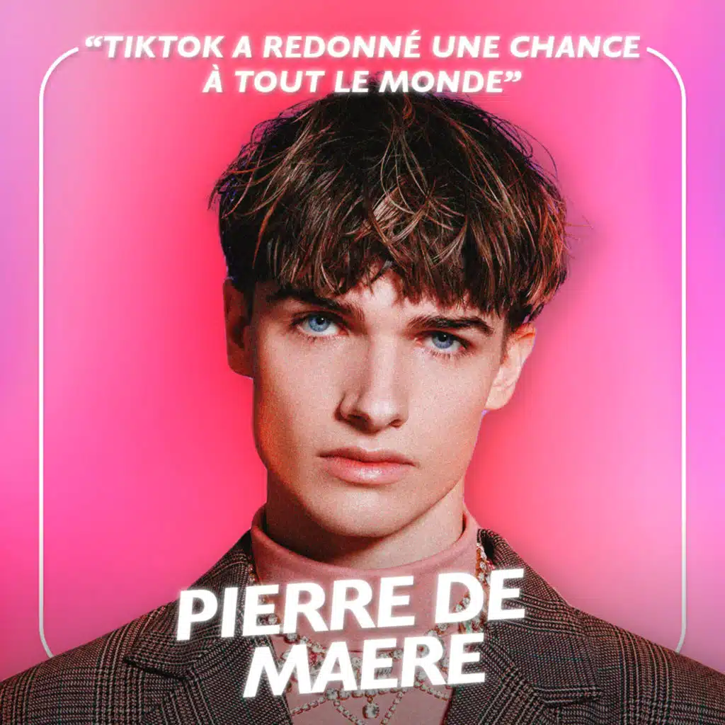 [EXTRAIT] Pierre de Maere, chanteur - Tiktok a rebattu les cartes de l'industrie musicale