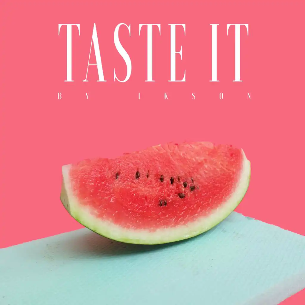 Taste It