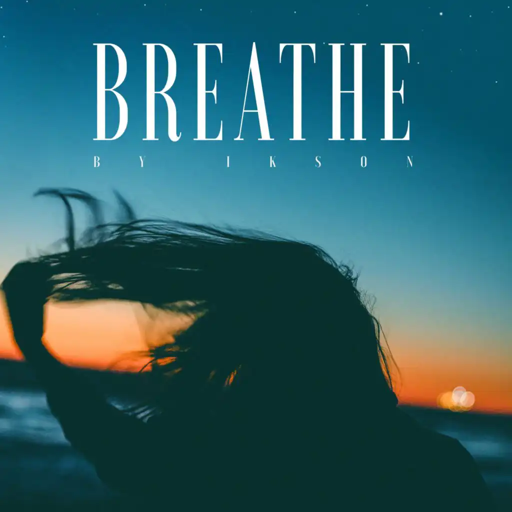 Breathe