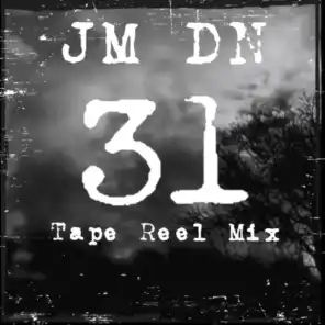 31: Tape Reel Mix