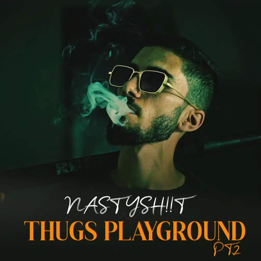 THUGS PLAYGROUND Pt.2
