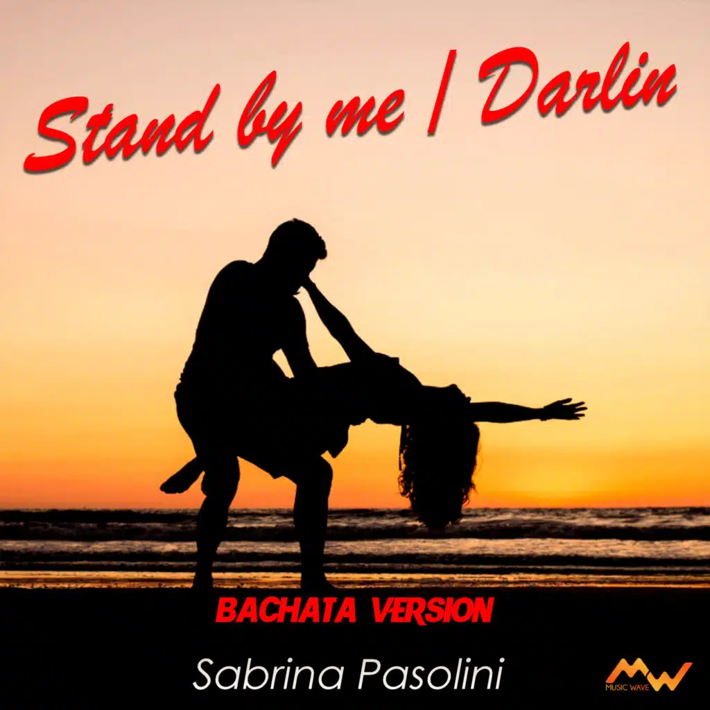 Stand By Me / Darlin (Bachata Version)