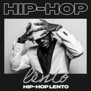 Hip-Hop Lento