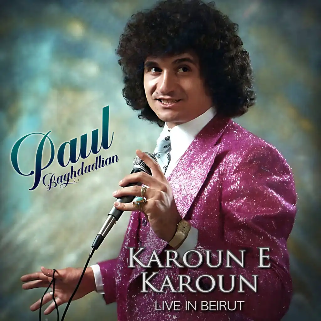 Karoun E Karoun (Live in Beirut)