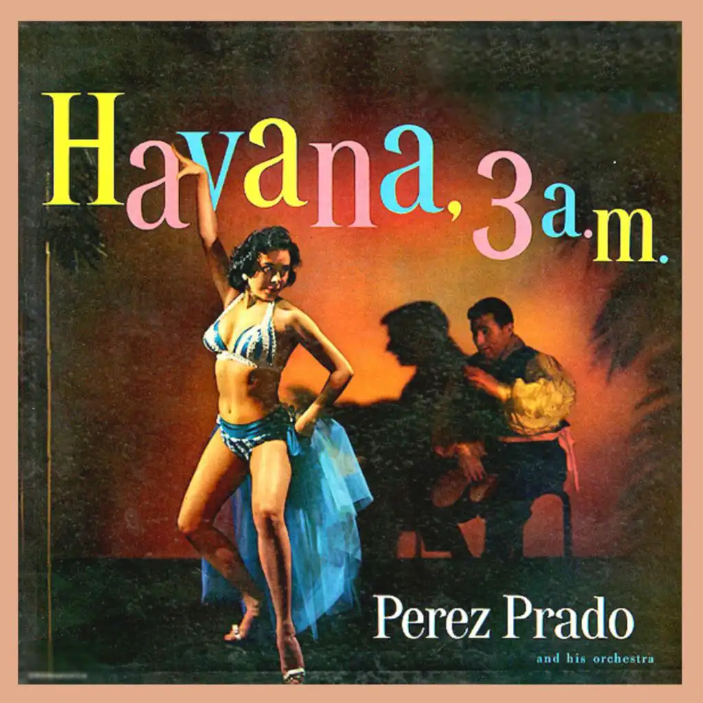 Havana, 3 a.m. (Original Album)