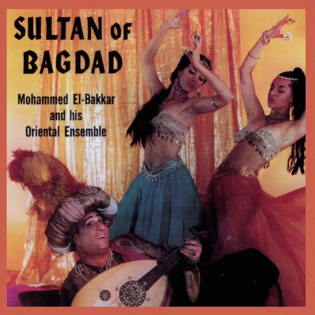 Sultan of Bagdad (Music of the Middle East)