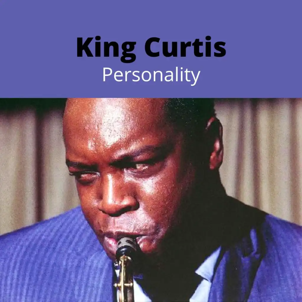 In a Funky Groove (The New Scene of King Curtis)