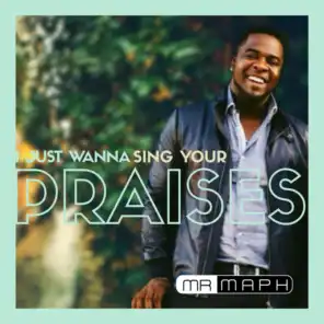 I Just Wanna Sing Your Praises (Remix) [feat. Countryman]